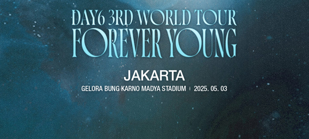 DAY6 3RD WORLD TOUR [FOREVER YOUNG] in JAKARTA 2025