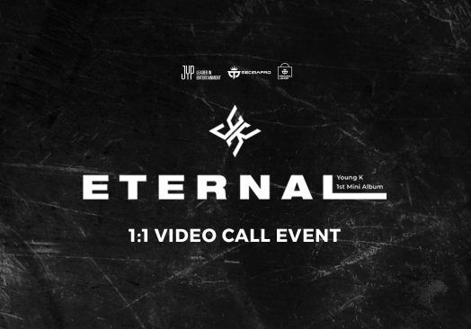 Young K ‘Eternal’ 1:1 VIDEO CALL EVENT